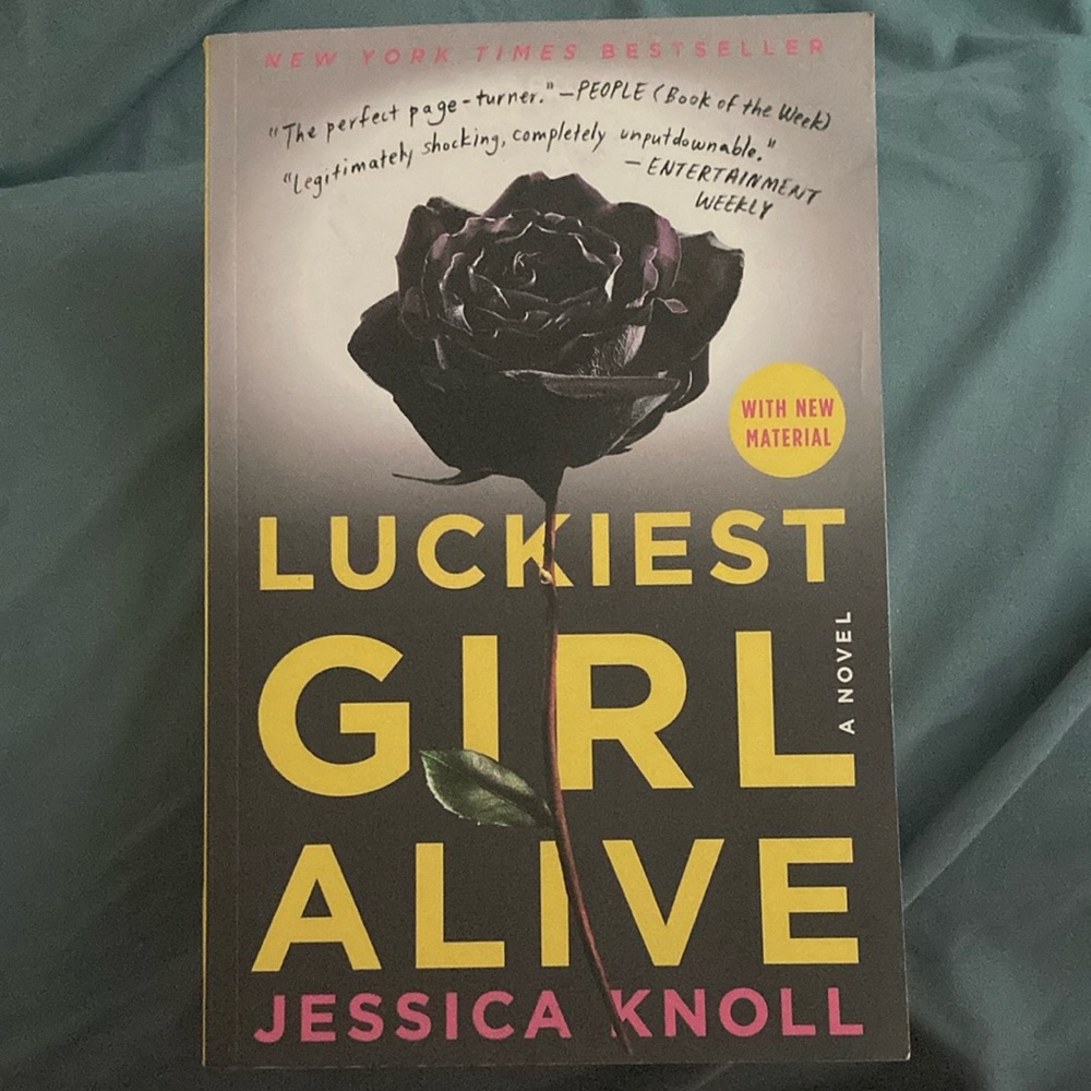 Luckiest Girl Alive by Jessica Knoll